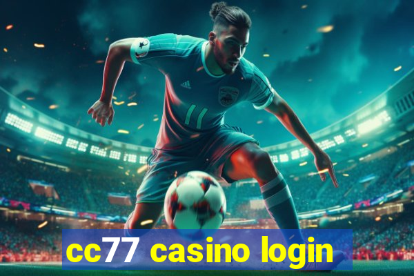 cc77 casino login